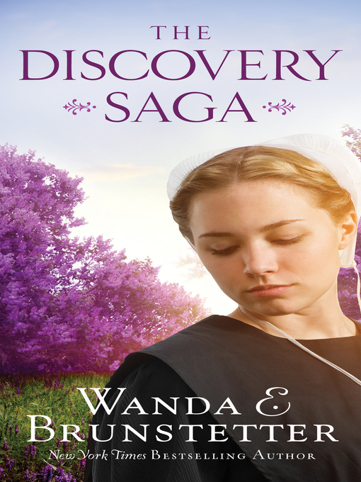Title details for The Discovery Saga by Wanda E. Brunstetter - Available